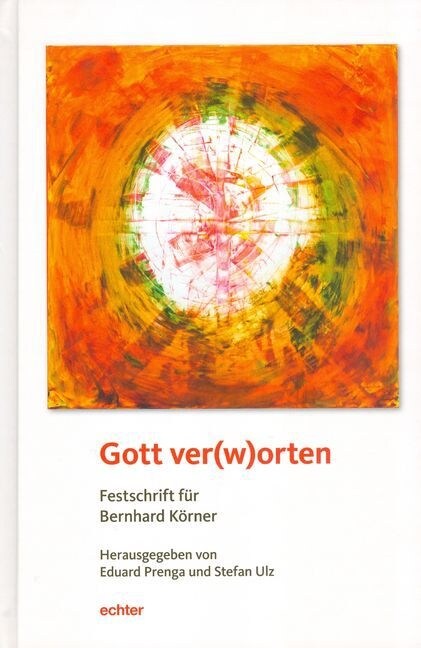 Gott ver(w)orten (Hardcover)