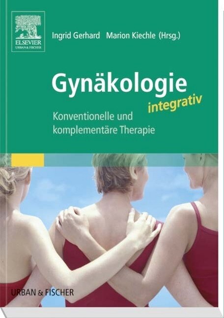 Gynakologie integrativ (Paperback)