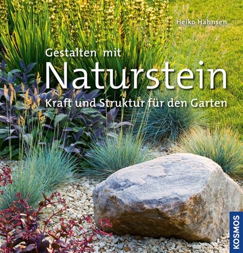 Gestalten mit Naturstein (Hardcover)