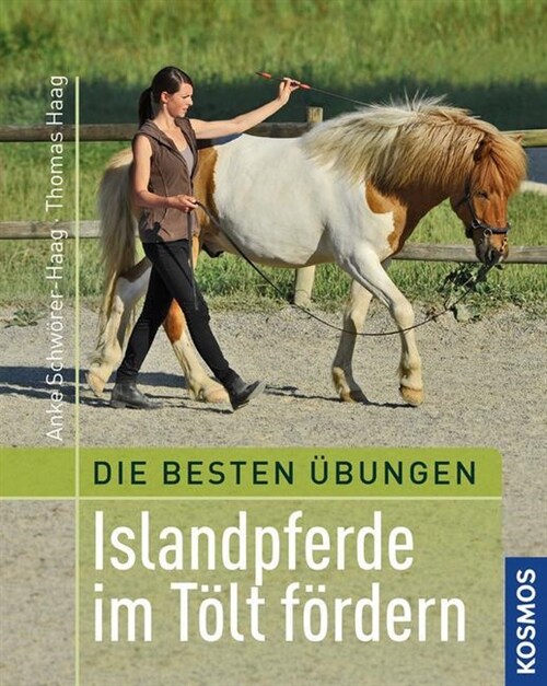 Beste Ubungen: Islandpferde im Tolt fordern (Paperback)