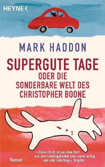 Supergute Tage oder Die sonderbare Welt des Christopher Boone (Paperback)