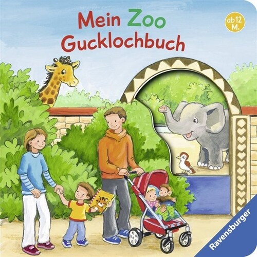 Mein Zoo Gucklochbuch (Board Book)