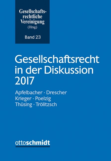 Gesellschaftsrecht in der Diskussion 2017 (Paperback)