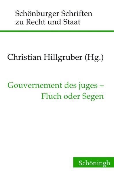 Gouvernement des juges - Fluch oder Segen (Hardcover)