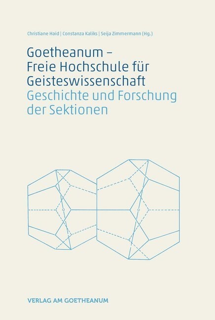 Goetheanum - Die Freie Hochschule fur Geisteswissenschaft (Hardcover)