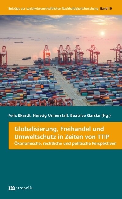 Globalisierung, Freihandel und Umweltschutz in Zeiten von TTIP (Paperback)