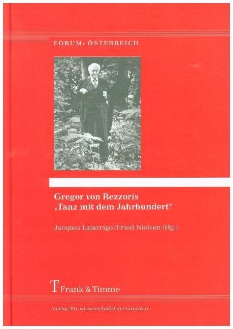 Gregor von Rezzoris Tanz mit dem Jahrhundert (Hardcover)