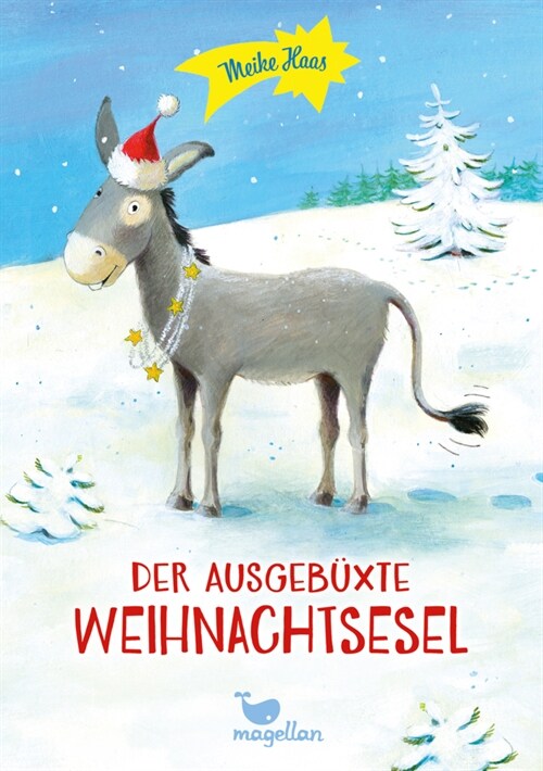 Der ausgebuxte Weihnachtsesel (Hardcover)