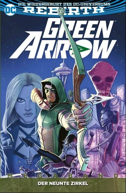 Green Arrow, 2. Serie - Der neunte Zirkel. Megaband.1 (Paperback)