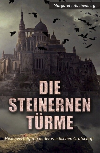 Die Steinernen Turme (Paperback)