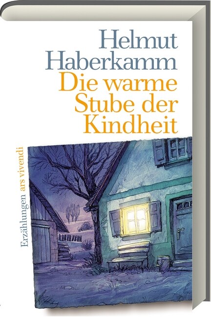 Die warme Stube der Kindheit (Hardcover)