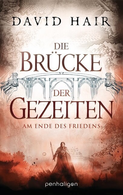 Die Brucke der Gezeiten - Am Ende des Friedens (Paperback)