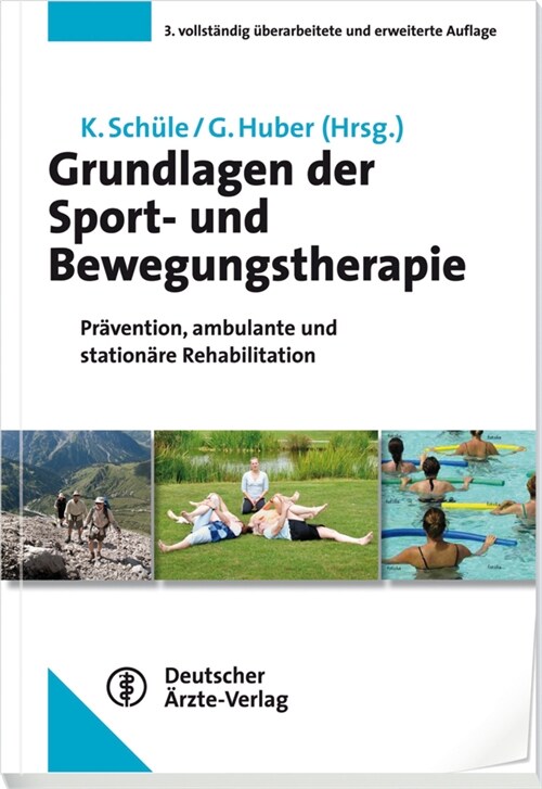 Grundlagen der Sport- und Bewegungstherapie (Paperback)