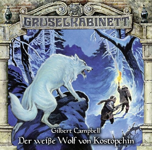 Gruselkabinett - Der weiße Wolf von Kostopchin, Audio-CD (CD-Audio)