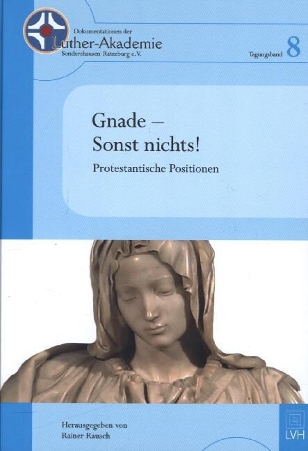 Gnade - Sonst nichts! (Hardcover)