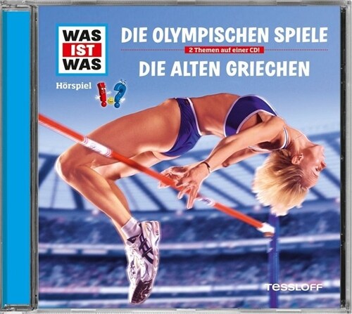Die Olympischen Spiele / Die alten Griechen, 1 Audio-CD (CD-Audio)