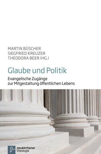 Glaube und Politik (Paperback)