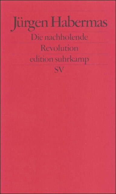 Die nachholende Revolution (Paperback)