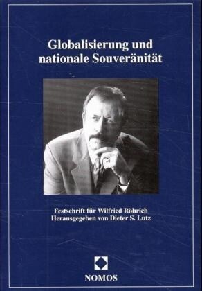 Globalisierung und nationale Souveranitat (Hardcover)