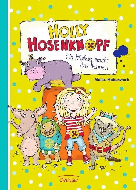 Holly Hosenknopf - Ein Nilpferd macht das Rennen (Hardcover)