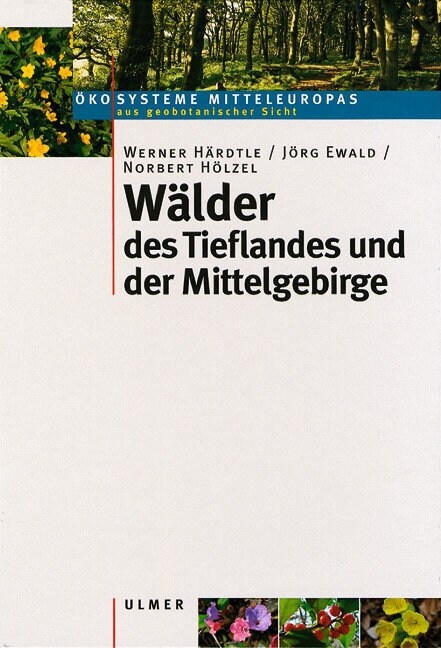 Walder des Tieflandes und der Mittelgebirge (Paperback)