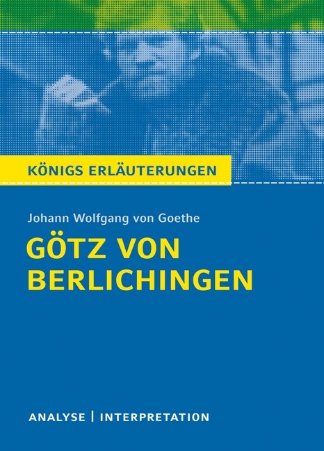 Gotz von Berlichingen von Johann W. von Goethe (Paperback)