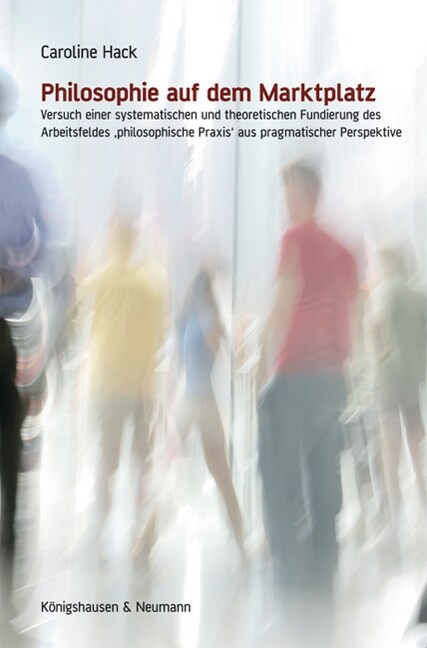 Philosophie auf dem Marktplatz (Paperback)