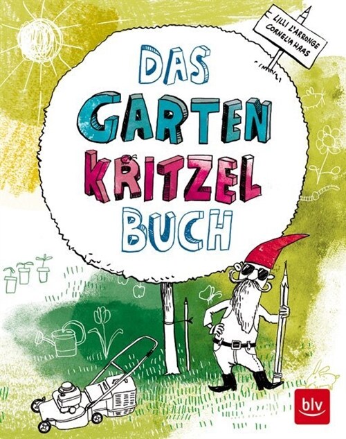 Das Garten Kritzelbuch (Paperback)