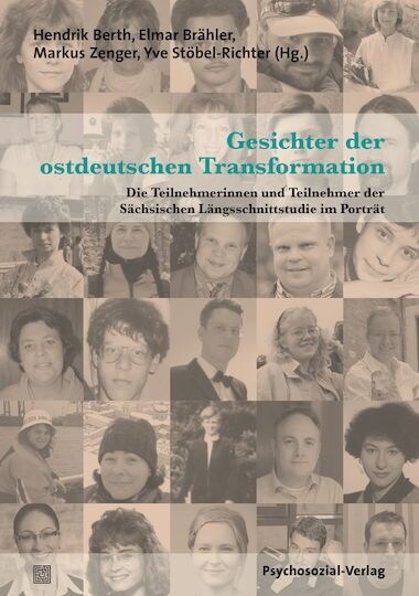 Gesichter der ostdeutschen Transformation (Paperback)