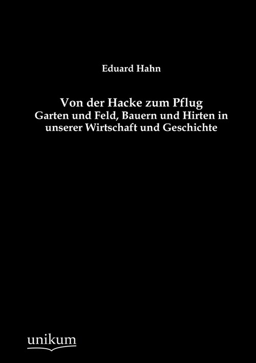 Von der Hacke zum Pflug (Paperback)