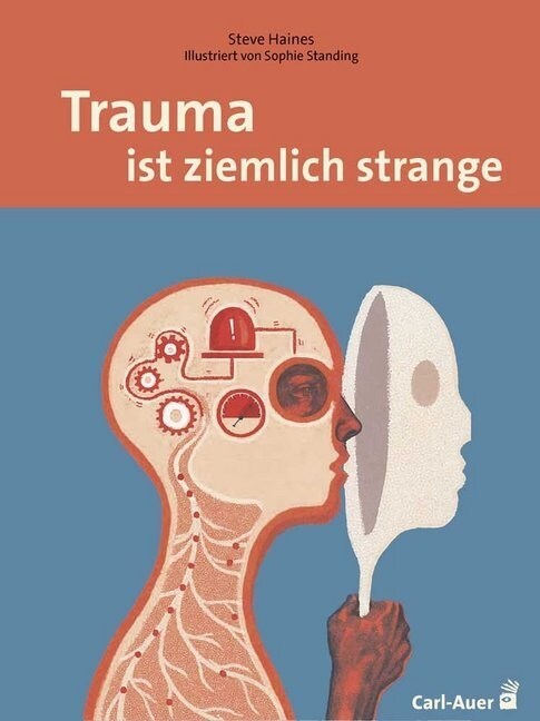 Trauma ist ziemlich strange (Paperback)