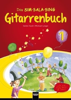 Das SIM-SALA-SING Gitarrenbuch, m. Audio-CD. Bd.1 (Sheet Music)