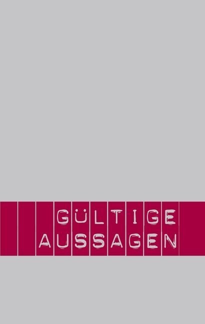 Gultige Aussagen (Paperback)