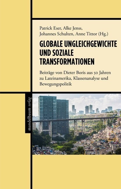 Globale Ungleichgewichte und soziale Transformationen (Paperback)