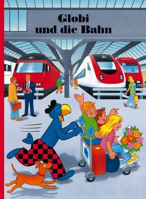 Globi und die Bahn (Hardcover)