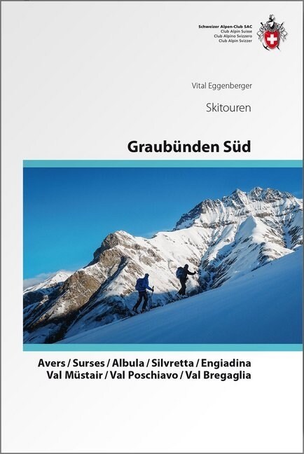 Graubunden Sud Oberhalbstein / Albula / Davos / Engadin (Paperback)