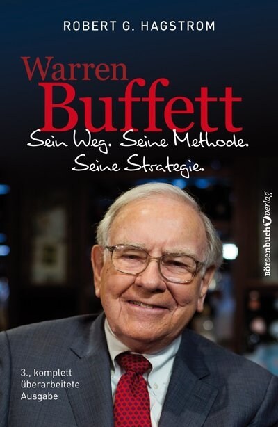 Warren Buffett: Sein Weg. Seine Methode. Seine Strategie (Hardcover)