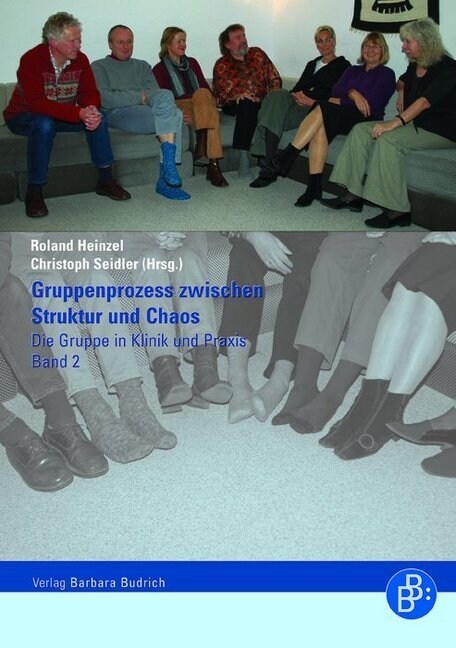 Gruppenprozess zwischen Struktur und Chaos (Paperback)