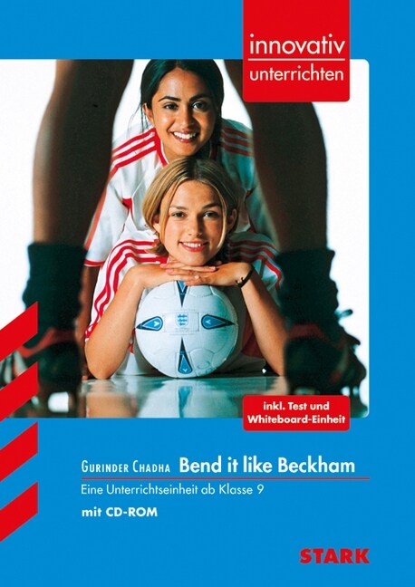 Gurinder Chadha Bend it like Beckham, m. CD-ROM (Paperback)