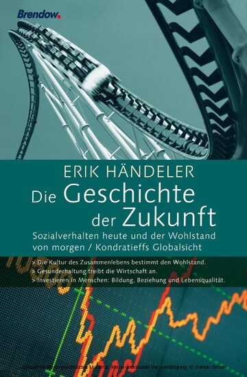 Die Geschichte der Zukunft (Hardcover)