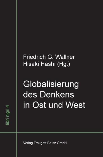 Globalisierung des Denkens in Ost und West (Paperback)