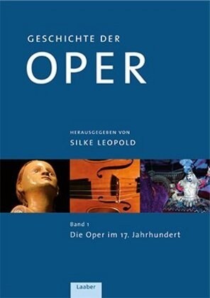 Geschichte der Oper, 4 Bde. (Hardcover)