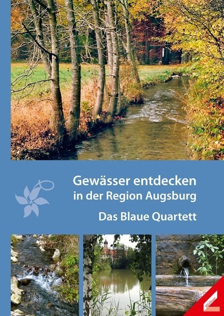 Gewasser entdecken in der Region Augsburg, m. 36 Spielkarten (Paperback)