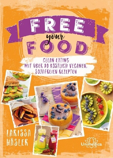 Free your food! (Hardcover)