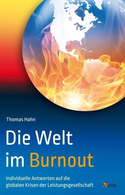 Die Welt im Burnout (Paperback)