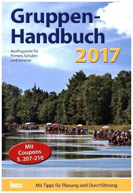 Gruppen-Handbuch 2017. Mit Gutschein-Coupons (Paperback)