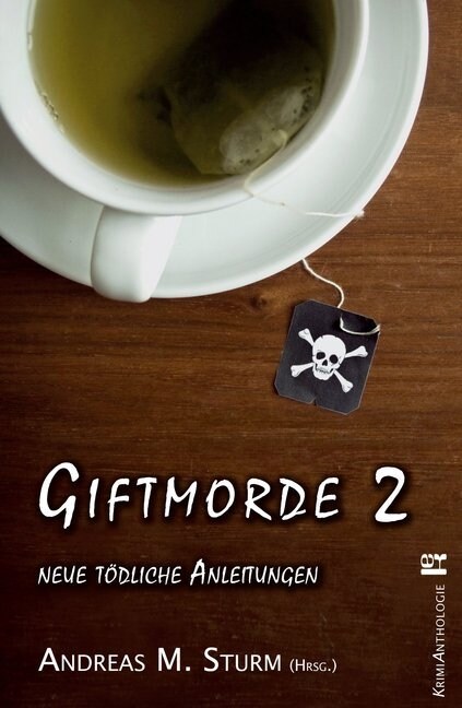 Giftmorde. Bd.2 (Paperback)