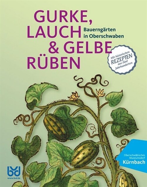 Gurke, Lauch & gelbe Ruben (Book)