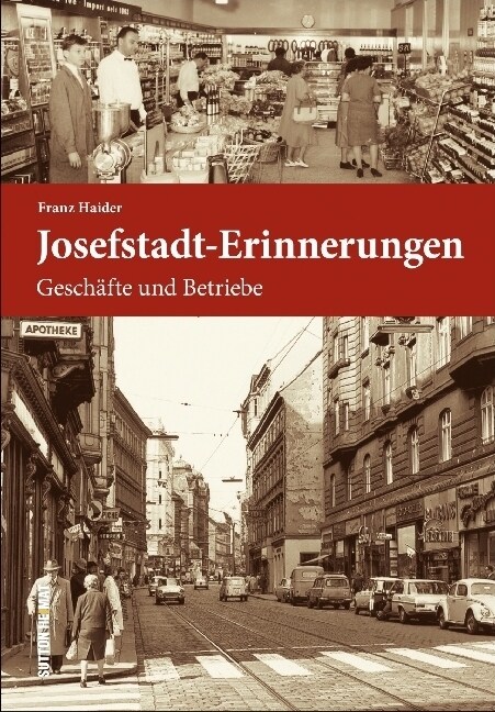 Josefstadt-Erinnerungen (Hardcover)