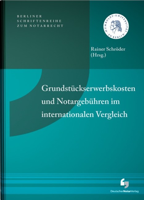 Grundstuckserwerbskosten und Notargebuhren im internationalen Vergleich (Paperback)